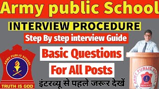 Army Public School Interview Procedure  - Aps interview preparation 2025 #apsinterview