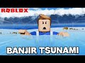 Aku Survive Ombak Tsunami Banyak Gila! (Roblox Malaysia)