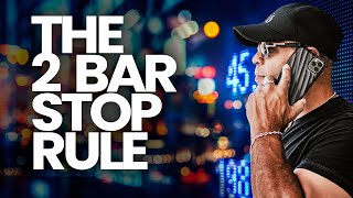 A Simple Trick To Avoid #Trading Losses // The 2 Bar Stop Rule Explained