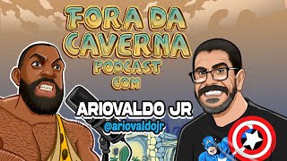 O PASTOR DA BÍBLIA FREESTYLE - ARIOVALDO JR - FORA DA CAVERNA PODCAST