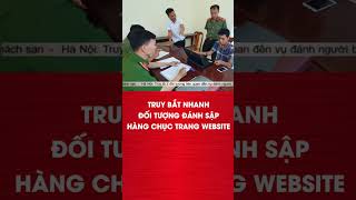 Đánh Sập Hàng Loạt Trang Web Rồi Khoe Như Chiến Tích, Đối Tượng Bị Truy Bắt