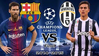 ไฮไลท์ UEFA Champions League (Final 2014-2015)| บาร์เซโลน่า VS ยูเวนตุส รอบชิงชนะเลิศ 2014-2015