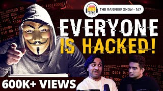 Your Phones/Computers Are Hacked - Saket Modi On Cyber Crime | The Ranveer Show 167