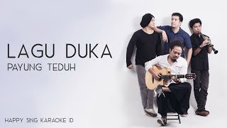 Payung Teduh - Lagu Duka (Karaoke)