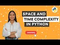 Space and Time Complexity in Python | Python Programming Tutorials | Meritshot Tutorials