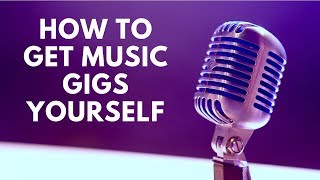 How to Get Music Gigs Yourself | Master Class w/ Billy Grisack & Bob Baker