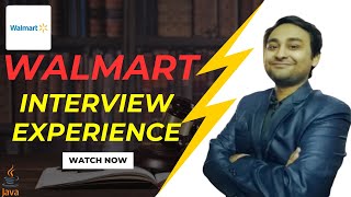 Walmart Complete Interview Experience | Client Interview