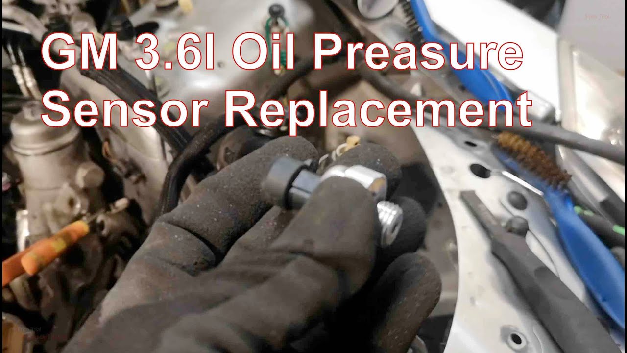 How To Replace An Oil Pressure Sending Unit On A Gm V6 44 Off