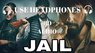 Jail 8D Song | Deepak Dhillon |  Jay Randhawa | New Punjabi Song 2023