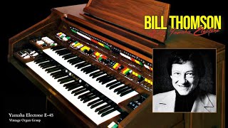 Bill Thomson - Yamaha Electone Organ (1080p HD 320kbps)