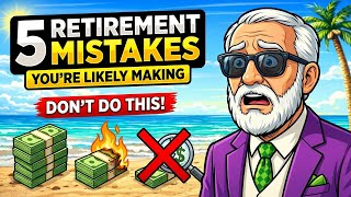 5 Retirement Planning Mistakes You Can't Afford to Make