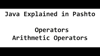 6. Operators in Java | Pashto