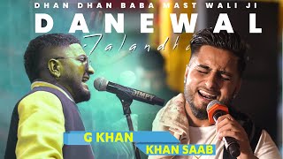 Khan Saab and G Khan Live Performance - Mela Mast Danewali Sarkar Ji 2022