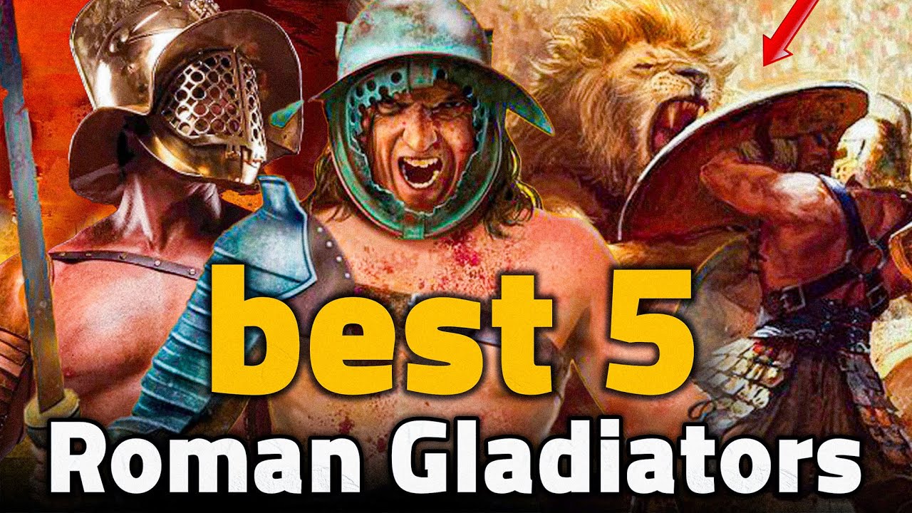Top 5 Famous Ancient Roman Gladiators Youtube