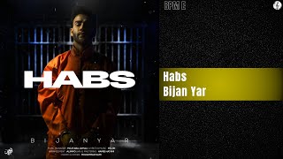 Bijan Yar - Habs | بیژن یار - حبس