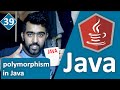 Java Tutorial for Beginners Series 2016 -  Polymorphism  in Java # 39