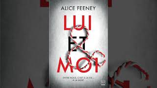 Alice Feeney - Lui & moi | livre audio francais complet