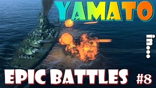 World of Warships - Epic Battles #8 - Holy Yamato - 277k Damage