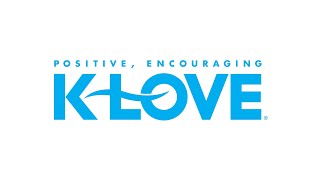 K-Love | San Antonio, Texas