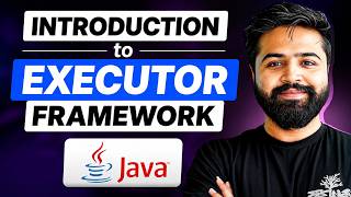 Executor Framework Deep Dive | ThreadPool, Future & Callable | Java Full Course #56