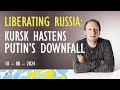 2024-08-10 | Battle of Kursk Hastens Putin's Downfall - The Name 'Kursk' is Putin's Avenging Nemesis