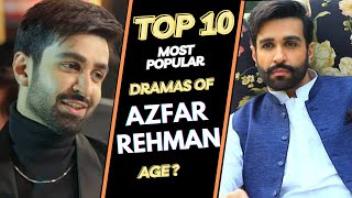 Top 10 Dramas of Azfar Rahman | Azfar Rahman Drama Mere Ban Jao | Best Pakistani Dramas