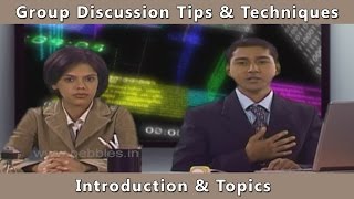 Introduction and Topics | group discussion videos | group discussion tips | gd on current topics