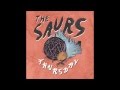 Download The Saurs Thursday official audio mp3