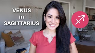 VENUS in SAGITTARIUS : The SAGITTARIUS Lover - Turn Offs, Their Type, Love Languages