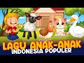 Anak Kambing Saya, Naik Kereta Api Tut Tut Tut, Cicak Di Dinding // Lagu Anak Populer - ANAK BINTANG