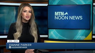 MTN Noon News with Dianne Parker 1-12-23