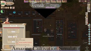 The Break Down: Amazing Cultivation Simulator