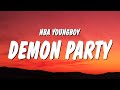 NBA YoungBoy - Demon Party (Lyrics)