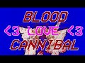 LOVESICK, CANNIBAL! - femtanyl (Lyrics Video)