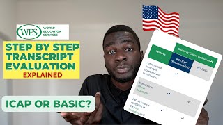 WES Evaluation EXPLAINED: DETAILED Step-By-Step Guide For GRAD SCHOOL