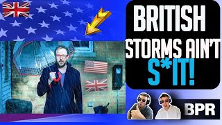British Thunderstorms v America - FIRST TIME WATCHING with Lost In The Pond