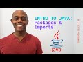 Introduction To Java for Beginners Part 3: Packages and Imports