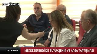 Merkezefendi’de Büyükşehir ve arsa tartışması