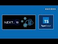 How i create recommended NextJS 13 ,TypeScript Tutorial for beginners to advance