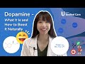 Unified Care - Dopamine: What It Is and How to Boost It Naturally