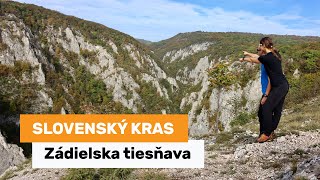 Zádielska tiesňava - Slovenský kras