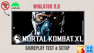 Winlator 9.0 - Mortal Kombat XL | Android Gameplay Test | Snapdragon 8gen2