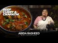 Abida Rasheed Simple Beef Curry and Madakku Chapathi | Layered Flat Bread Recipe