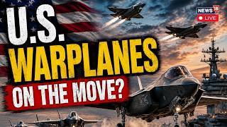LIVE: U.S. Warplanes Mobilize | Military On The Move, Possible Nuclear Strikes In Iran? N18G