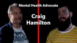 Men's Mental Health - The Butterfield Effect #5 Craig Hamilton