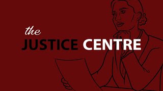 What is the Toronto Justice Centre?