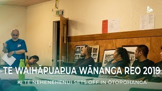 Te Waihāpuapua Wānanga Reo 2019 ki Te Nehenehenui  | Feature Stories