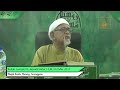 Tafsir Surah Al-Baqarah Ayat 62 {3-3-2017} | Kuliah Jumaat Tok Guru