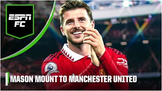 🚨 Mason Mount to Manchester United 🚨 But needs are elsewhere still 🍿 | ESPN FC