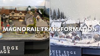 MAGNORAIL VILLAGE TRANSFORMATION - SUMMER TO WINTER